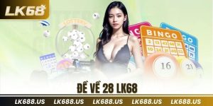 Đề Về 28 LK68