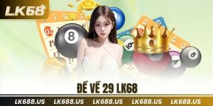 Đề Về 29 LK68