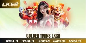 Golden Twins LK68