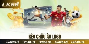 Kèo châu Âu