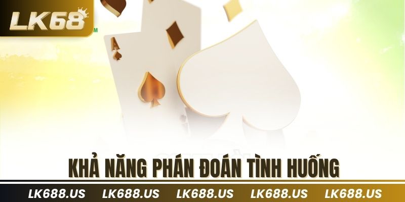 Khả năng phán đoán tình huống