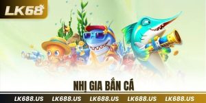 Nhị Gia Bắn Cá