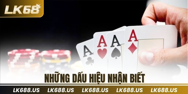 Những dấu hiệu nhận biết