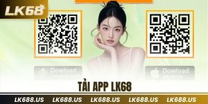 Tải App LK68