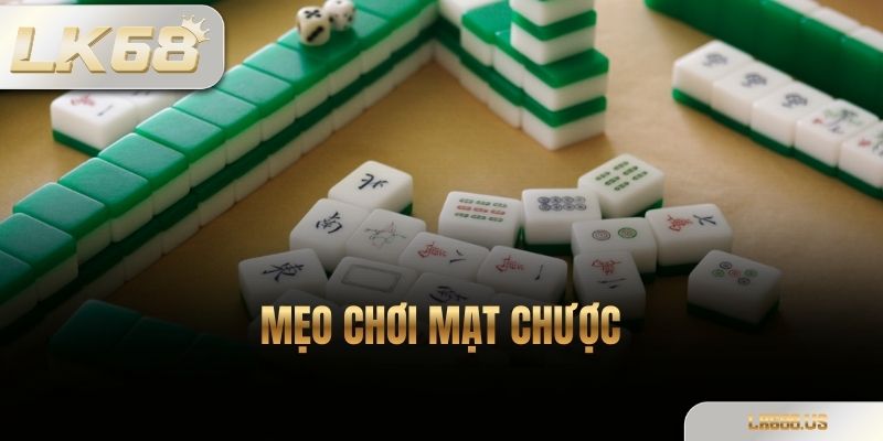 Mẹo Chơi Mạt Chược